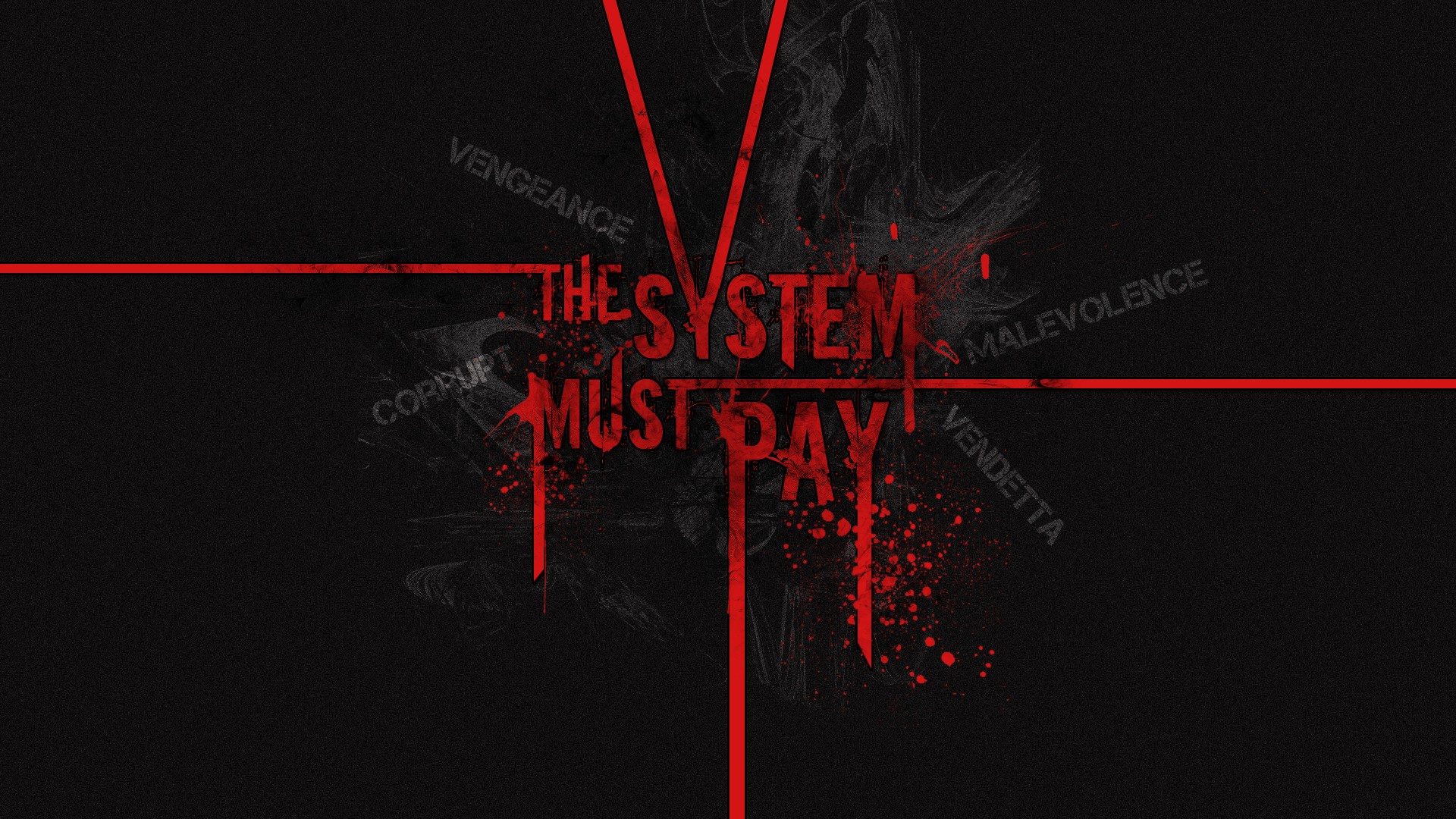 Wallpaper Typography - The system must pay